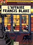 L'AFFAIRE FRANCIS BLAKE