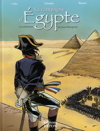 LA CAMPAGNE D'ÉGYPTE