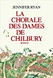 LA CHORALE DES DAMES DE CHILBURY
