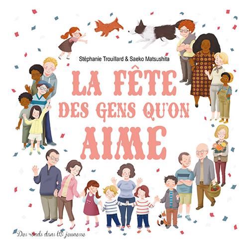 La Fête des gens qu'on aime