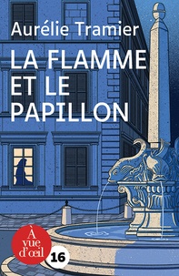LA FLAMME ET LE PAPILLON