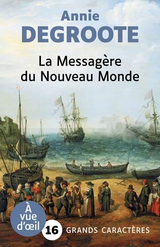 La Messagère du nouveau monde